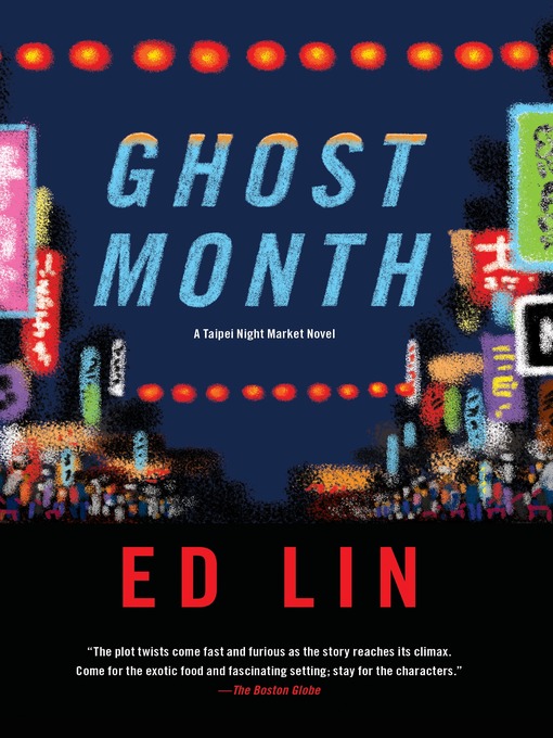 Title details for Ghost Month by Ed Lin - Wait list